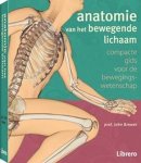 John Brewer - Anatomie van het bewegende lichaam