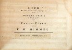 Himmel, Friedrich Heinrich: - Lied Mir auch war ein Leben aufgegangen etc. Aus Tiedge`s Urania. In Musk gesetzt für`s Forte-Piano