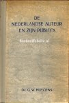 Huygens, G.W. - De Nederlandse auteur en zijn publiek