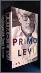 Thomson, Ian - Primo Levi - A life