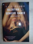 Blake, Evie - Valentina en de donkere kamer
