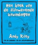 RILEY, A. - Het boek van de alarmerende uitvindingen