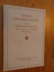 Hesselfelt, Ir. L. Th. H. - Zuigerstoommachines. Tweede deel