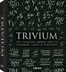 John Michell, Rachel Grenon - Trivium The classical liberal arts of grammar, logic & rethoric