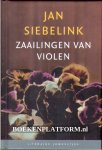 Siebelink, Jan - Zaailingen van violen