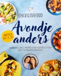 Chickslovefood - Avondje Anders