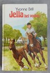 Yvonne Brill, Y. Brill - Jella. het veulen