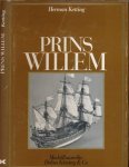 Ketting, Herman - Prins Willem: Ein Ostindienfahrer des 17. Jahrhunderts
