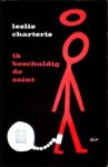 Charteris, Leslie - Ik beschuldig de Saint