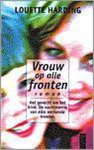 L. Harding - VROUW OP ALLE FRONTEN (PBK) GOEDK EDITIE