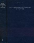 Kunst, A.J.M. - Recht, Commercie en Kolonialism in West-Indië: Vanaf de zestiende tot in de negentiende eeuw.