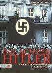 Robert Gellately, Hans van Cuijlenborg - Pal achter Hitler openheid en onderdrukking in Nazi-Duitsland