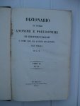 Melzi, Gaetano e Passano, Giambattista e Rocco, Emmanuele - Dizionario di opere anonime e pseudonime di schrittori italiani o come che sia aventi relazione all'Italia. Tomo I, II e III + Dizionario di opere anonime e pseudonime in supplemento a quella di G.M. compilato da G.P.