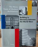 John Zukowsky; Wojciech G. Lesnikowski; Laney-Lupton, Kennie Ann - The many faces of modern architecture; Building in Germany between the World Wars