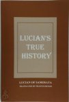 Lucian Of Samosata, [Vert.] Francis Hickes - Lucian's True History