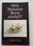 Mechanicus, Philip - Wat eet je het liefst? / gesigneerd