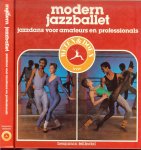 Feliksfal Benjamin  Illustrator: Barendregt Remko - Modern Jazzballet jazzdans voor amateurs en professionals