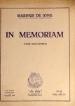 Jong, Marinus de: - In memoriam (voor piano-forte)