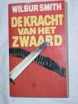 Smith, Wilbur - De Kracht van het Zwaard