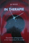 Verhulst, Jan - In therapie - theoretische achtergronden en hun toepassing in de praktijk