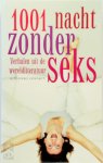  - 1001 nacht zonder seks Verhalen uit de wereldliteratuur