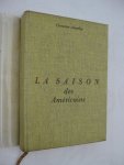 Arnothy, Christine - La saison des américains.