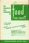 Morris B. Jacobs, Ph.D. - The chemistry and technology of food and food products volume I and II