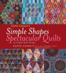 Kaffe Fassett 73986 - Kaffe Fassett's Simple Shapes Spectacular Quilts 23 Original Quilt Designs