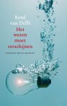 Delft, René van - Het wezen moet verschijnen