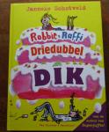 Schotveld, Janneke - Robbie & Raffi Driedubbel Dik - Omnibus - Een heerlijke, dikke bundel vol vriendschap en avontuur !