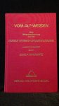 Gaumnitz, G. [Zusst.] - Vom Alt-werden. Eine Materialsammlung aus der aRudolf Steiner Gesamtausgabe.