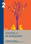 - Inleiding in de pedagogiek / 2 Grondslagen en stromingen - Inleiding in de pedagogiek / 2 Grondslagen en stromingen