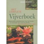 Dawes, John - Het complete vijverboek, deskunidge praktijkadviesen voor het houden en verzorgen van vissen en planten