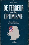 Jelle Dehaen - (1) De Terreur Van Het Optimisme