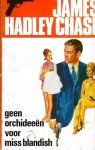 Chase, James Hadley - Geen orchideeën voor Miss Blandish