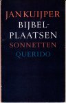 Kuijper, Jan - Bijbelplaatsen Sonnetten