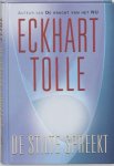 Tolle, Eckhart - De stilte spreekt