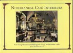 Bartelsman, Jan - Nederlandse Café Interieurs. Een fotografische ontdekkingsreis langs Nederlandse cafés Bartelsman, Jan - Nederlandse Café Interieurs. Een fotografische ontdekkingsreis langs Nederlandse cafés