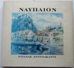 Antonakatoy, Diana (text & illustrations); Kapatenaka, Venetia (English translation) - Nafplion