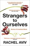 Aviv, Rachel - Strangers To Ourselves