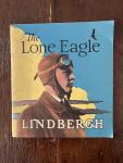  - The Lone Eagle Lindbergh