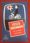 Langeveld, C.M. - Veilig brommen : theoretische en praktische wenken voor bromfietsers