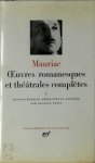 François Mauriac - Oeuvres Romanesques et Théâtrales complètes. Tome I Edition Etablie, Presentee et Annotee par J. Petit.