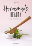 Zoë Van Quickelberge - Homemade beauty Meer dan 50 natuurlijke recepten voor huid en haar
