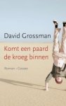 Grossman, David - Komt een paard de kroeg binnen Grossman, David - Komt een paard de kroeg binnen