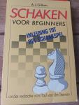Gillam - Schaken voor beginners - Inleiding tot het schaakspel