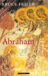 Feiler, Bruce - Abraham