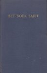 Draak, A.M.E., Haas, J.H. de & J.Z. Baruch e.a. - Het boek Sajet. Opstellen over aspecten der sociale geneeskunde, door vrienden aangeboden aan Dr. B.H. Sajet ter gelegenheid van zijn tachtigste verjaardag