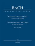 Bach, Johann Sebastian - Konzerte in a-Moll und E-Dur fUr Violine und Orchester BWV 1041, 1042