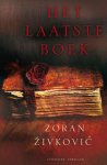Zoran Zivkovic 59187 - Het laatste boek